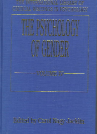 Книга The Psychology of Gender (Vol. 4) Carol N. Jacklin