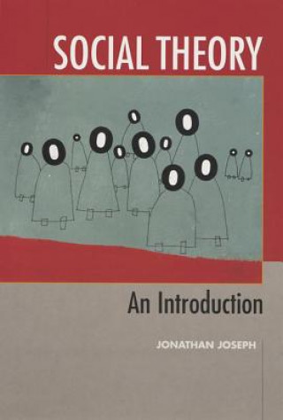 Libro Social Theory: An Introduction Jonathan Joseph