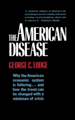 Buch American Disease George C. Lodge