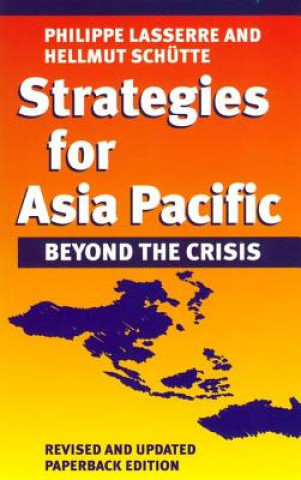 Kniha Strategies for Asia Pacific Philippe Lasserre