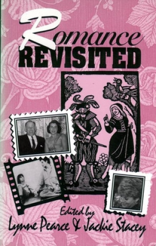 Könyv Romance Revisited Lynne Pearce
