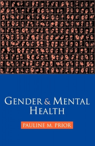 Könyv Gender and Mental Health Pauline M. Prior