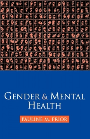 Kniha Gender and Mental Health Pauline M. Prior