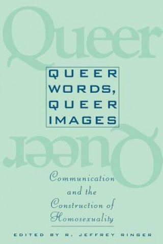 Książka Queer Words, Queer Images Ronald Ringer