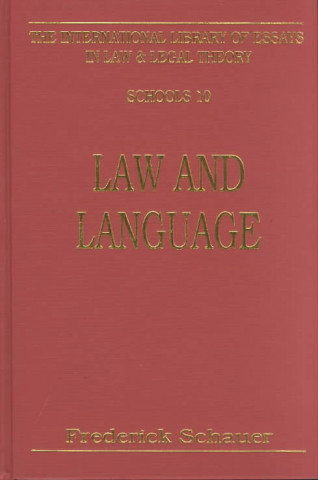 Kniha Law and Language Schauer Schauer