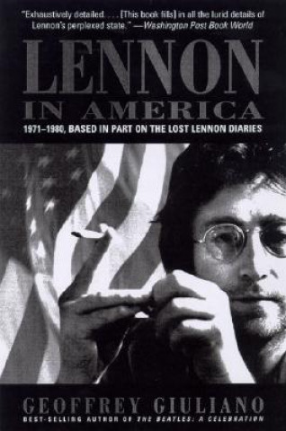 Carte Lennon in America Geoffrey Giuliano