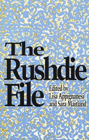 Carte The Rushdie File Lisa Appignanesi