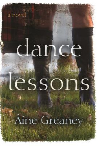 Knjiga Dance Lessons Aine Greaney