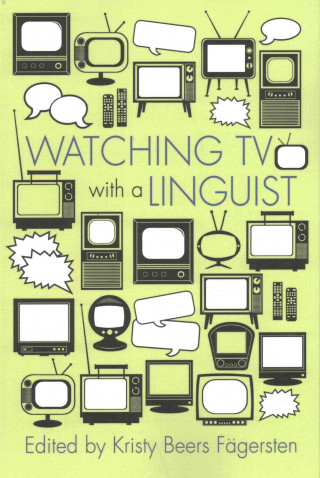 Book Watching TV with a Linguist Kay Richardson