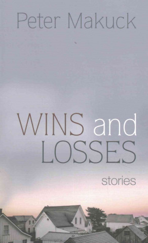 Kniha Wins and Losses Peter Makuck