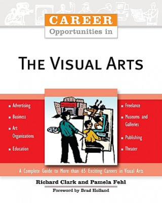 Book Career Opportunities in the Visual Arts Richard Clark