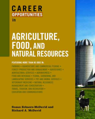 Kniha Career Opportunities in Agriculture, Food, and Natural Resources Susan Echaore-McDavid