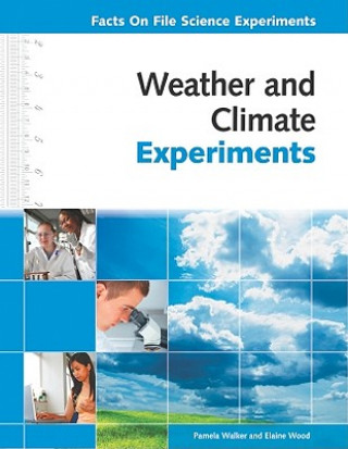 Knjiga Weather and Climate Experiments Pam Walker