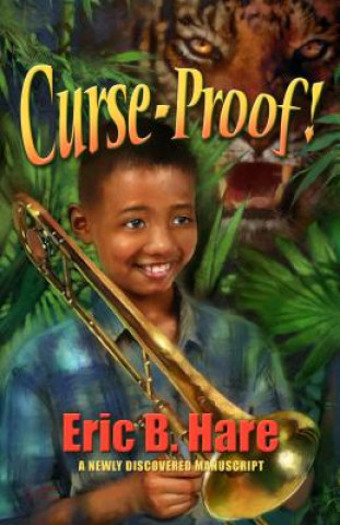 Könyv Curse Proof Eric B. Hare