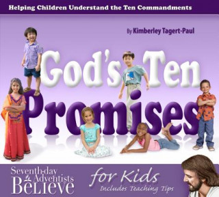 Βιβλίο God's Ten Promises: Helping Children Understand the Ten Commandments Kimberley Tagert-Paul