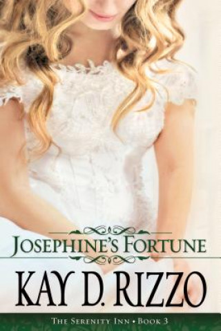 Carte Josephine's Fortune Kay D. Rizzo