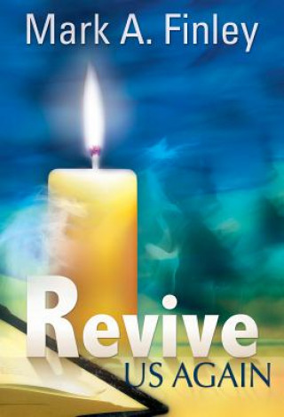 Βιβλίο Revive Us Again Mark Finley