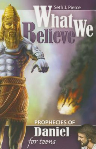 Buch Prophecies of Daniel for Teens Seth J. Pierce