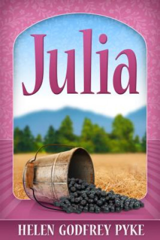 Knjiga Julia Helen Godfrey Pyke