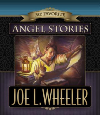 Libro My Favorite Angel Stories Joe L. Wheeler