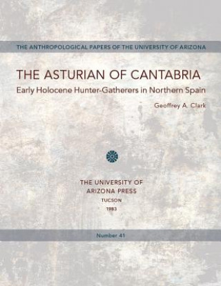 Kniha Asturian of Cantabria Geoffrey A. Clark