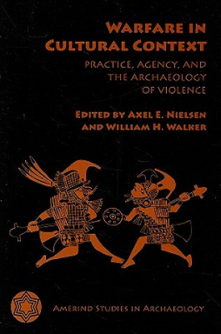 Carte Warfare in Cultural Context Axel E. Nielsen