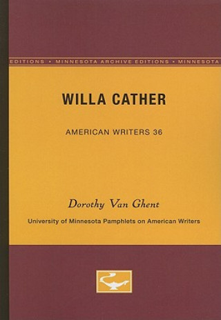 Knjiga Willa Cather Dorothy Van Ghent