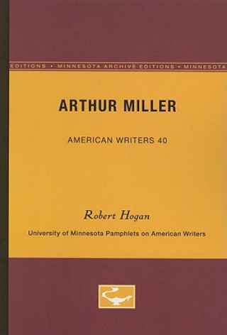 Książka Arthur Miller Robert Hogan