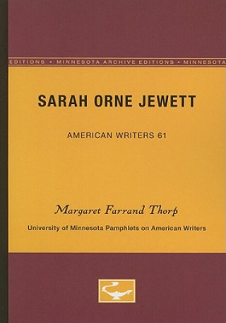 Könyv Sarah Orne Jewett Margaret Farrand Thorp