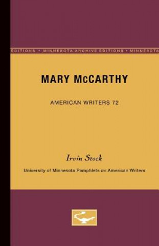 Knjiga Mary McCarthy - American Writers 72: University of Minnesota Pamphlets on American Writers Irvin Stock