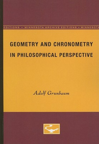 Książka Geometry and Chronometry in Philosophical Perspective Adolf Grunbaum