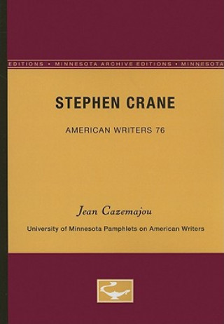 Kniha Stephen Crane Jean Cazemajou