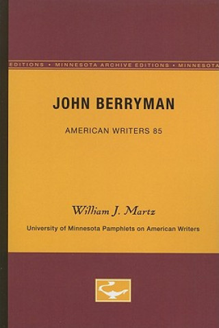 Libro John Berryman William J. Martz