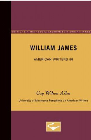 Carte William James - American Writers 88 Gay Wilson Allen