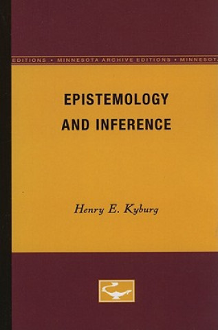 Carte Epistemology and Inference Henry E. Kyburg