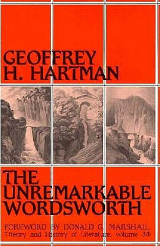 Buch Unremarkable Wordsworth Geoffrey H. Hartman