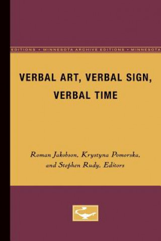 Book Verbal Art, Verbal Sign, Verbal Time Roman Jakobson