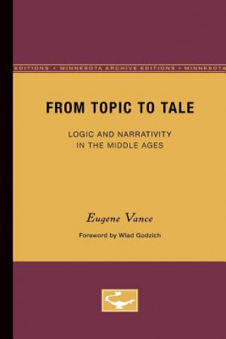 Buch From Topic to Tale Eugene Vance