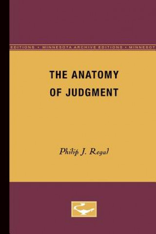 Kniha Anatomy of Judgment Philip Regal