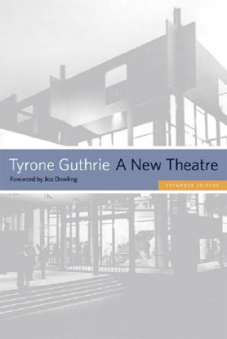 Carte A New Theatre Tyrone Guthrie