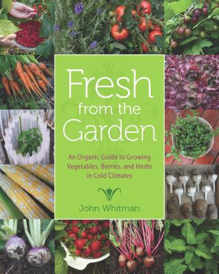 Книга Fresh from the Garden John Whitman