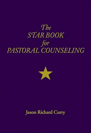 Książka The Star Book for Pastoral Counseling Jason Richard Curry