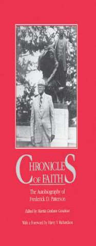 Carte Chronicles Of Faith Frederick D. Patterson