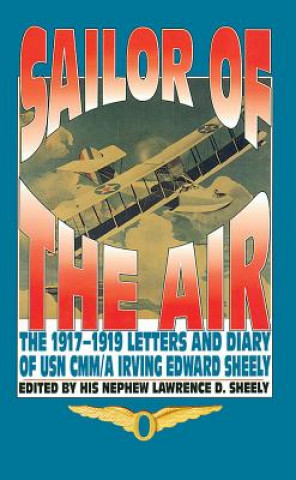 Könyv Sailor Of The Air Lawrence D. Sheely