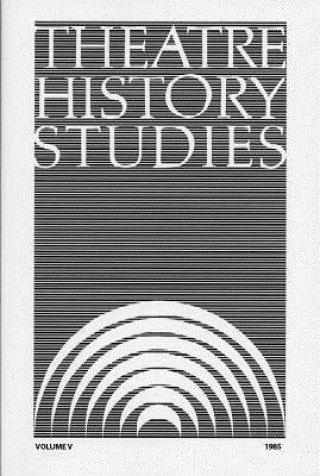 Knjiga Theatre History Studies 1985 Ron Engle