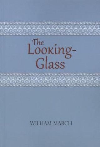 Buch Looking-Glass William March