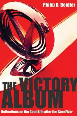 Kniha Victory Album Philip D. Beidler