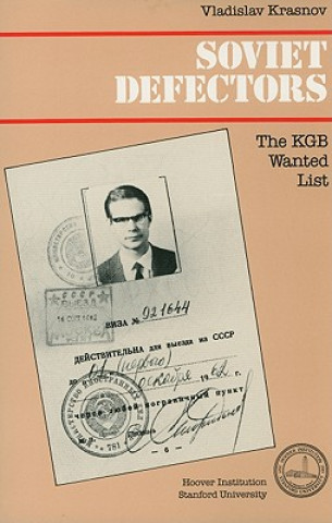 Book Soviet Defectors: The KGB Wanted List Vladislav Krasnov