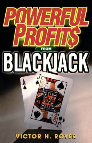 Kniha Powerful Profits from Blackjack Victor H. Royer