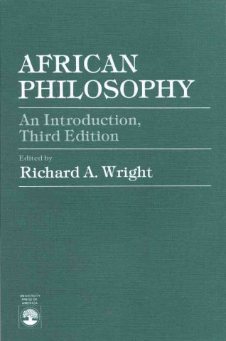 Kniha African Philosophy Richard A. Wright